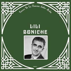 Lili Boniche / Tresor De La Chanson Judeo-Arabe