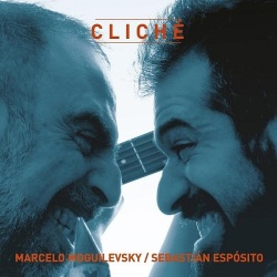 Marcelo Moguilevsky, Sebastian Esposito / Cliche