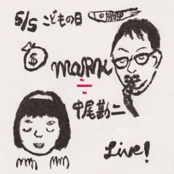 Mark ÷　中尾勘二 / Live!