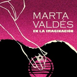 Marta Valdes / En La Imaginacion