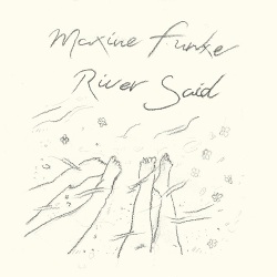 Maxine Funke / River Said