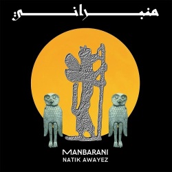 Natik Awayez / Manbarani