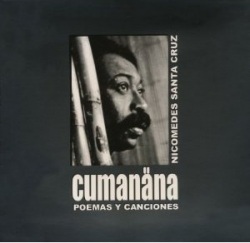 Nicomedes Santa Cruz / Cumanana Poemas Y Canciones