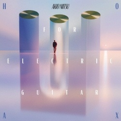 新津章夫/ Hoax for Electric Guitar