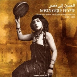 VA / Nostalgique Egypte　1925 - 1960