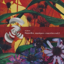 VA / Nouvelles musiques concretes vol.2