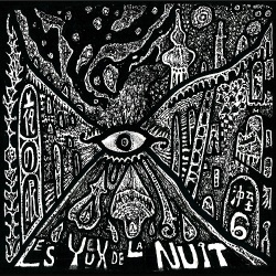沖至6 / 夜の眼 Les Yeux de La Nuit