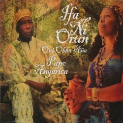 Papo Angarica / Ifa Ni Orun