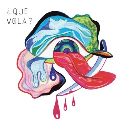 Que Vola / Que Vola?