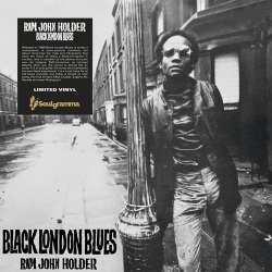 Ram John Holder / Black London Blues