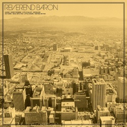Reverend Baron / Overpass Boy