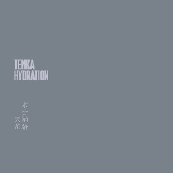 Tenka (天花) / Hydration (水分補給)