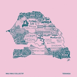 Wau Wau Collectif / Teranga (LP)