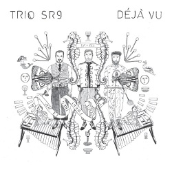 Trio SR9 / Deja Vu