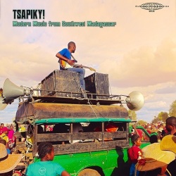 VA / Tsapiky! Modern Music From Southwest Madagascar