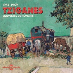 VA / Tziganes - Souvenirs De Hongrie 1954-1959