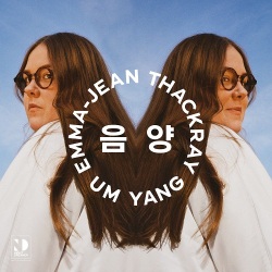 Emma-Jean Thackray / Um Yang