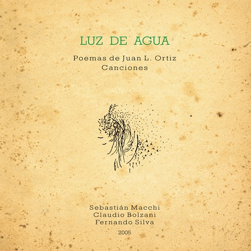 Sebastian Macchi, Claudio Bolzani, Fernando Silva / Luz De Agua
