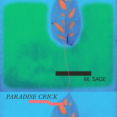 M. Sage / Paradise Crick