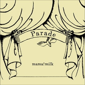 mama!milk / Parade (LP)