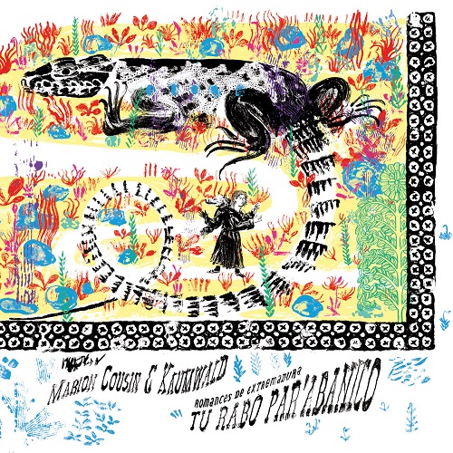 Marion Cousin & Kaumwald / Tu rabo par'abanico