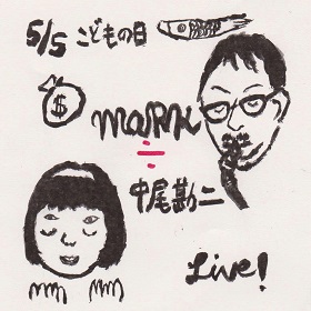 Mark ÷　中尾勘二 / Live!