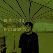 澁谷浩次 / BURNING 2 (CDR)