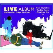 Hair Stylistics / Live:Album