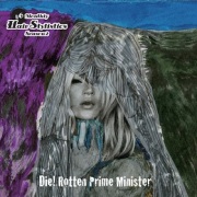 Hair Stylistics / Die! Rotten Prime Minister