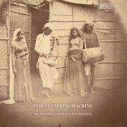 VA / Indian Talking Machine: 78 RPM Record and Gramophone Collecting on the Sub-Continent VOL 2 (2LP)