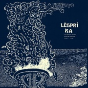 VA / Lespri Ka : New Directions in Gwoka Music from Guadeloupe 1981​-​2010