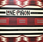 Lone Pinon / Dias Felices