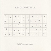 hofli/TAKASHI TSUDA / RECOMPOSTELLA