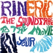 Rin Eric / The Soundtrack To The Movie In Your Mind