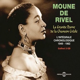 Moune De Rivel / La Grande Dame De La Chanson Creole