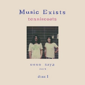 Tenniscoats (テニスコーツ) / Music Exists Disc1