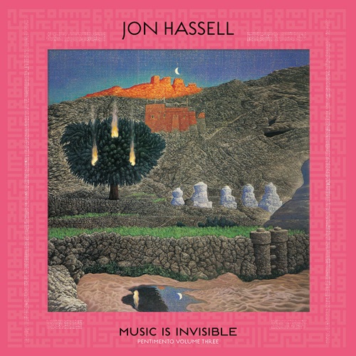 Jon Hassell / Music Is Invisible (Pentimento Volume Three) (CD)