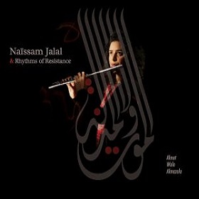Naissam Jalal & Rhythms Of Resistance / Almot Wala Almazala