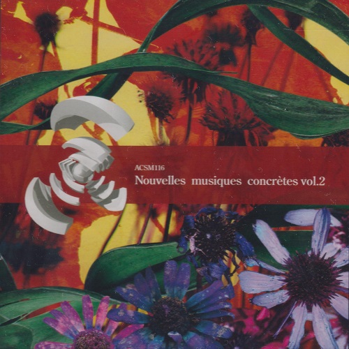 VA / Nouvelles musiques concretes vol.2