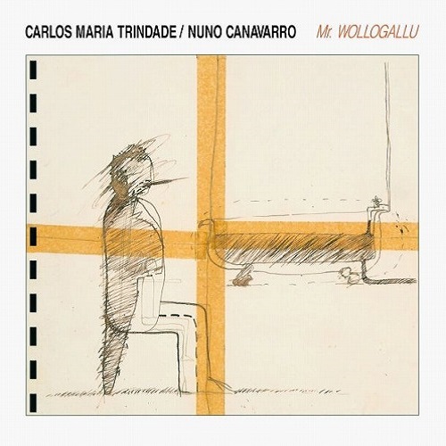 洋楽 Carlos Maria Trindade/Nuno Canavarro Nuno Canavarro , Carlos Maria Trindade / Mr. Wollogallu (CD)