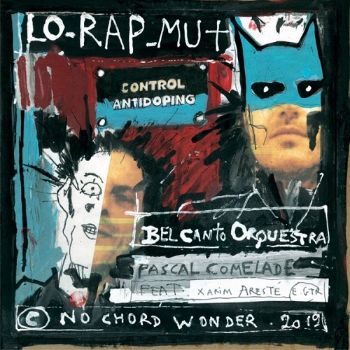 Pascal Comelade / Lo Rap Mut (7 inch)