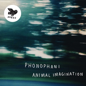 Phonophani / Animal Imagination