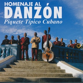 Piquete Tipico Cubano / Homenaje Al Danzon