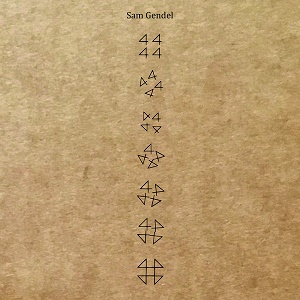 Sam Gendel / 4444