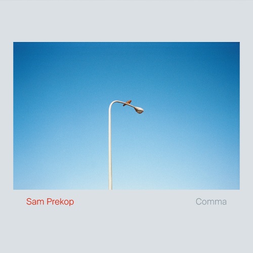 Sam Prekop / Comma