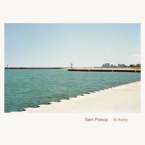 Sam Prekop / In Away