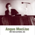 Angus MacLise / New York Electronic 1965