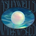 Asha Wells / Water Words