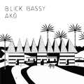 Blick Bassy / Ako