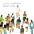 Lucas Santtana / Brasiliano